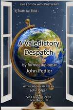 A Valedictory Despatch