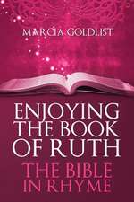 Enjoying the Book of Ruth