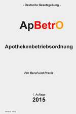 Apothekenbetriebsordnung - Apbetro