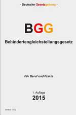 Behindertengleichstellungsgesetz - Bgg