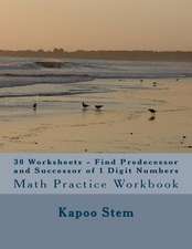 30 Worksheets - Find Predecessor and Successor of 1 Digit Numbers