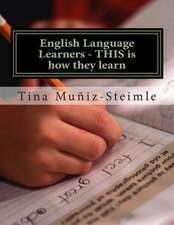 English Language Learners - This Is How They Learn