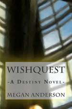 Wishquest