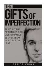 The Gifts of Imperfection