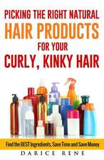 Picking the Right Natural Hair Products for Your Curly, Kinky Hair