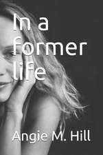 In a Former Life