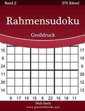 Rahmensudoku Grodruck - Band 2 - 276 Ratsel