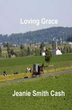 Loving Grace