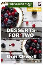 Desserts for Two