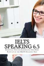 Ielts Speaking 6.5