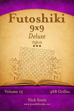 Futoshiki 9x9 Deluxe - Difficile - Volume 13 - 468 Grilles