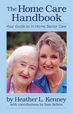 The Home Care Handbook