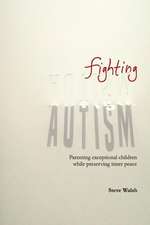 Fighting Autism