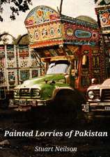 Painted Lorries of Pakistan