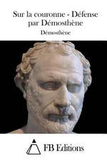 Sur La Couronne - Defense Par Demosthene