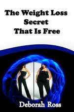 The Weight Loss Secret That Is Free