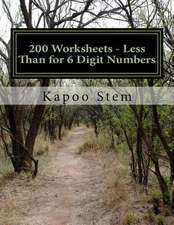 200 Worksheets - Less Than for 6 Digit Numbers