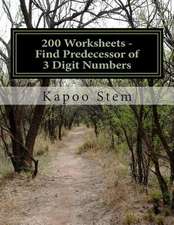 200 Worksheets - Find Predecessor of 3 Digit Numbers