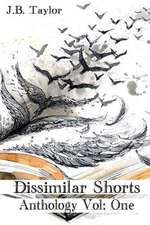 Dissimilar Shorts Anthology Vol