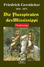 Die Flusspiraten Des Mississippi