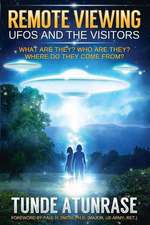 Remote Viewing UFOs and the Visitors