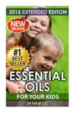 Essential Oils for Your Kids