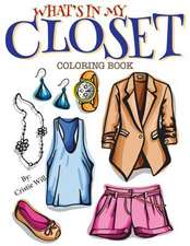 What's in My Closet