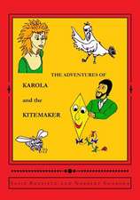 The Adventures of Karola and the Kitemaker