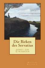 Die Birken Des Servatius