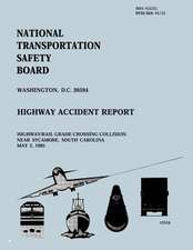 Highway/Rail Grade Crossing Collision Near Sycamore, South Carolina May 2, 1995