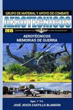 Aerotecnicos - Memorias de Guerra