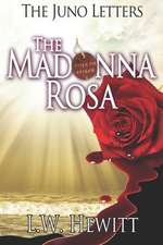 The Madonna Rosa