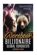 Werebear Billionaire Global Conquests