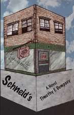 Schneid's