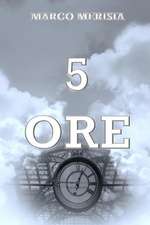 5 Ore