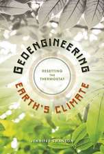 Geoengineering Earth's Climate Geoengineering Earth's Climate