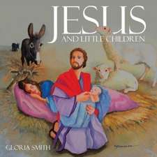 Jesus and Little Children