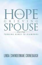 Hope for the Grieving Spouse