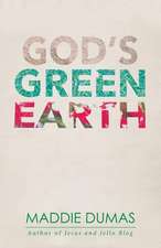 God's Green Earth