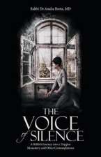 The Voice of Silence