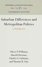 Suburban Differences and Metropolitan Policies – A Philadelphia Story