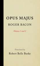 Opus Majus, Volumes 1 and 2