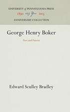 George Henry Boker – Poet and Patriot