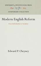 Modern English Reform – From Individualism to Socialism