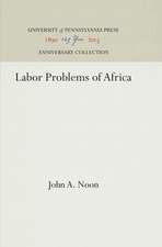 Labor Problems of Africa