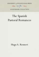 The Spanish Pastoral Romances