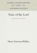 Voice of the Lord – A Biography of George Fox