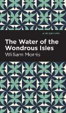 The Water of the Wonderous Isles