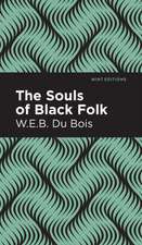 Du Bois, W: Souls of Black Folk