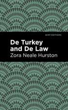 de Turkey and de Law